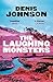 Produktbild The Laughing Monsters: Denis Johnson
