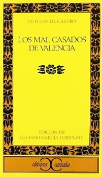 Paperback Los mal casados de Valencia . (CLASICOS CASTALIA. C/C.) (Spanish Edition) Book