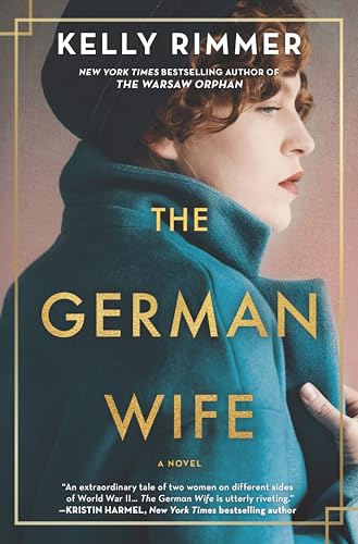Image of The German Wife: A Novel - A WWII Historical Fiction Story Inspired by True Secret Intelligence Programs