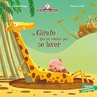 Mamie Poule raconte - La girafe qui ne voulait pas se laver 6053414832 Book Cover