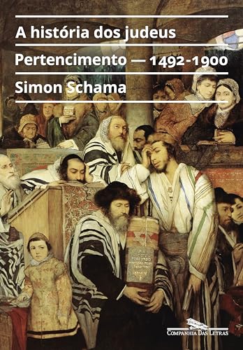 A história dos judeus, vol. 2: Pertencimento — 1492-1900