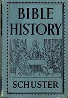 Illustrated Bible history of the Old and New Testaments: For the use of Catholic schools B0007G0Q1A Book Cover