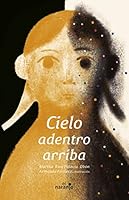 Cielo adentro arriba 6078807315 Book Cover