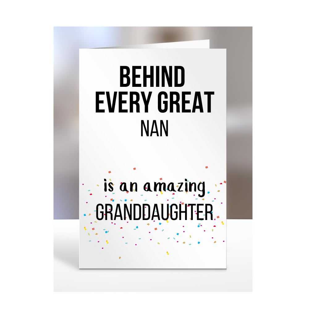 Birthday cards for Nan from Granddaughter, Gifts for Him, Her, Men, Women, Presents for Christmas, Behind Every Great An Amazing, Cute, A5-255b_219