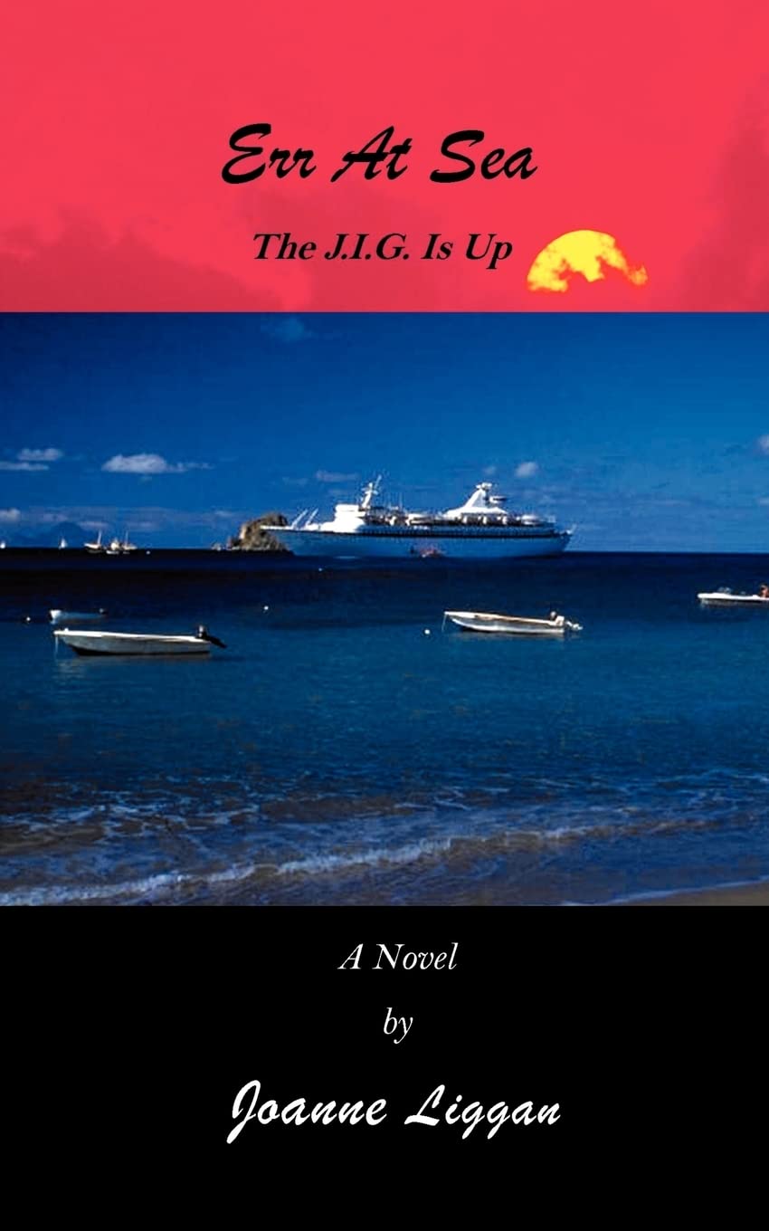 Err At Sea: The JIG is up!