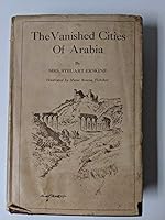 The Vanished Cities of Arabia B0006AJWOY Book Cover