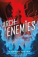 Algopix Similar Product 13 - Archenemies (Renegades, 2)
