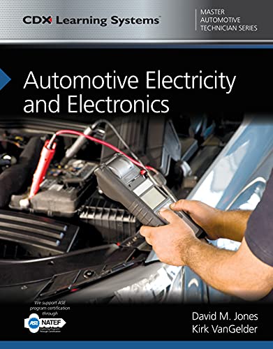 Automotive Electricity and Electronics with 1 Year Access to Automotive Electricity and Electronics ONLINE: .