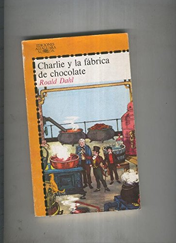 Charlie Y La Fabrica De Chocolate Charlie Y La Fabrica De Chocolate