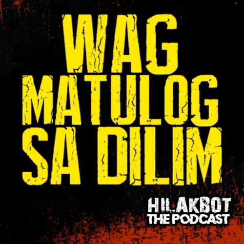 WAG MATULOG sa DILIM Podcast Por  arte de portada