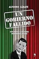 Un Gobierno fallido 6070751035 Book Cover