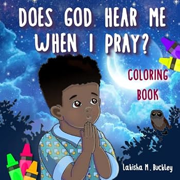 Paperback Does God Hear Me When I Pray? (Boy): A coloring book
