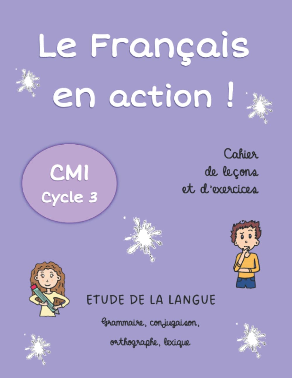 Le Français en action !: CM1