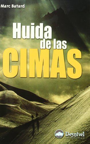 Huida de las cimas