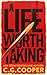 A Life Worth Taking (Tom Greer Thrillers Book 1)