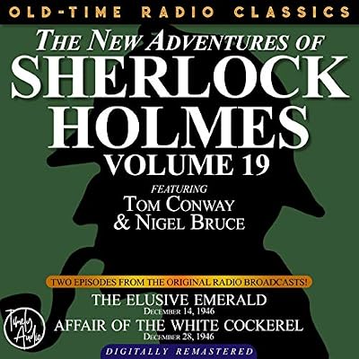 The Elusive Emerald, Episode 2: Affair of the White Cockerel: The New Adventures of Sherlock Holmes, Volume 19