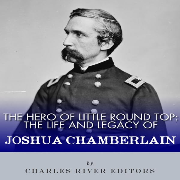Cover art for The Hero of Little Round Top: The Life and Legacy of Joshua Chamberlain