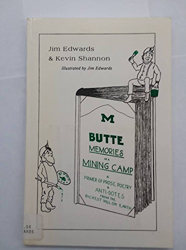 Memories of a mining camp A primer of prose poetry 0967304709 Book Cover