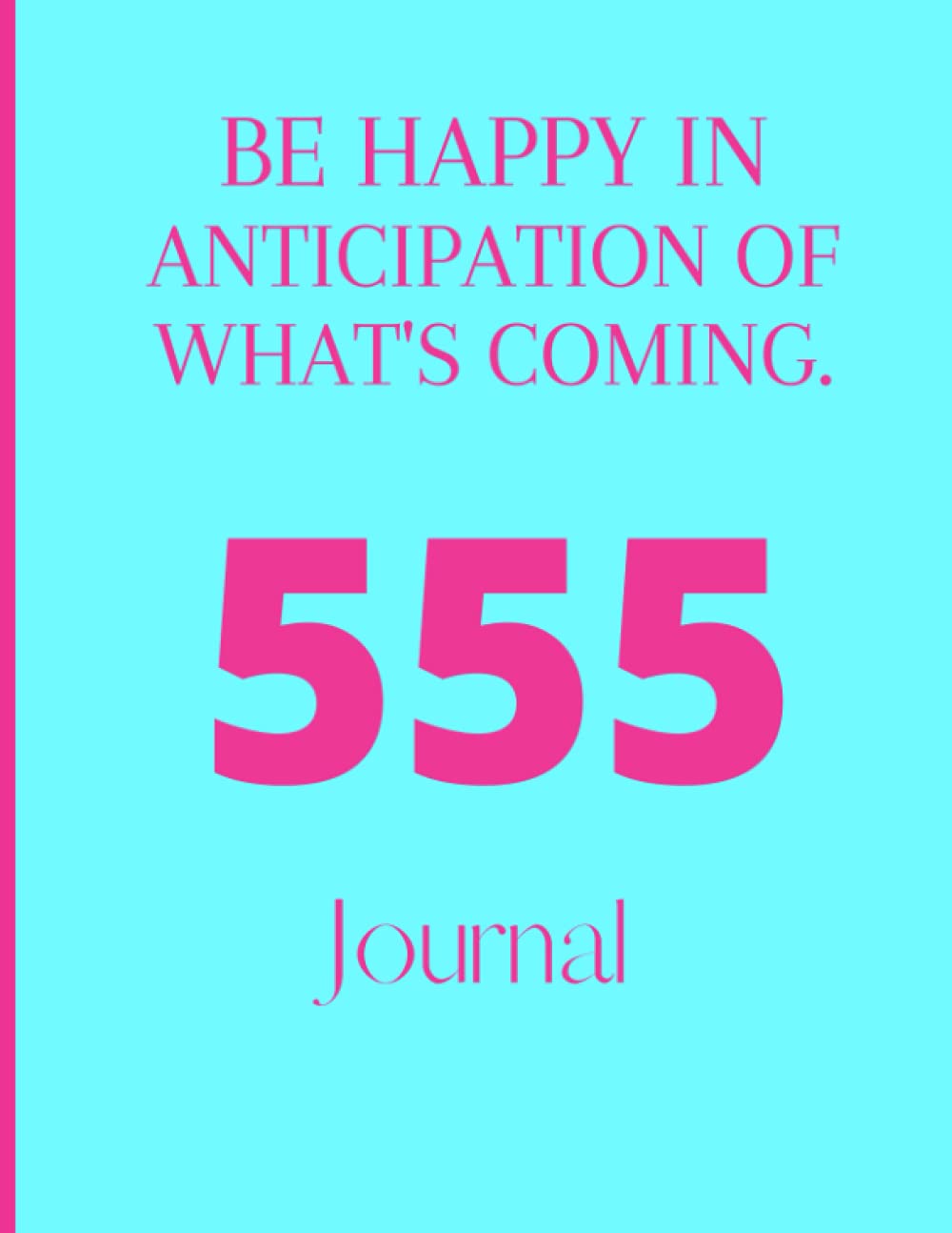 Manifestation Journal: 555 Manifestaion Notebook Journal, 8.5 x 11 120 pages, 369 Manifesting Journal, The Law of Attraction Guided Journal, Made With ... gift for the spiritualist, witch, wizard