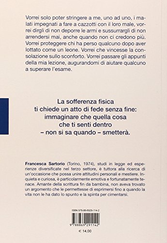 Ora Ho Due Compleanni: La Storia Vera Di Una Donna Che Ha Scelto Di Resistere E Ricominciare - 2