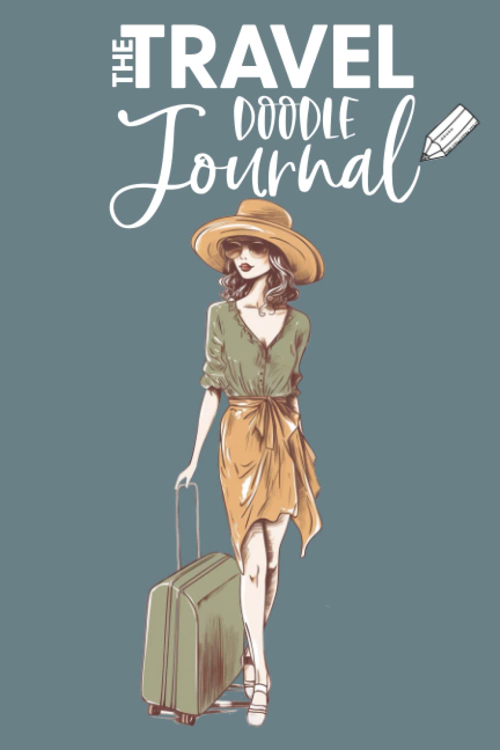 Travel Doodle Journal: A Fun And Creative Way To Document your Daily Adventures