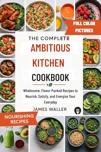 Wholesome, Flavor-Packed Recipes