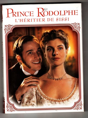 Prince Rodolphe - L'Héritier de Sissi [DVD]