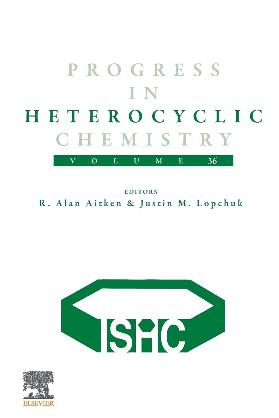 Progress in Heterocyclic Chemistry (PHC) (Volume 36)