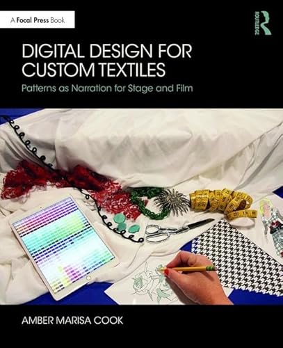 Digital Design for Custom Textiles: Patterns as Narration for Stage and Film