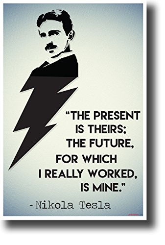 Poster de motivation Nikola Tesla citation du futur et design éclair