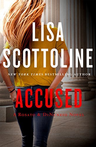 Accused: A Rosato & DiNunzio Novel by Lisa Scot... B01K3M9L7M Book Cover