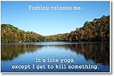 Fishing Relaxes Me - Ron Swanson Quote - NEW Humorous Quote Poster