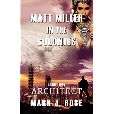 Matt Miller in the Colonies: Book Four