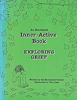 Exploring Grief (An Enchante Activity Book) 1568440502 Book Cover
