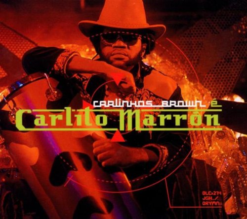 Carlinhos Brown E Carlito Marron [Audio CD]