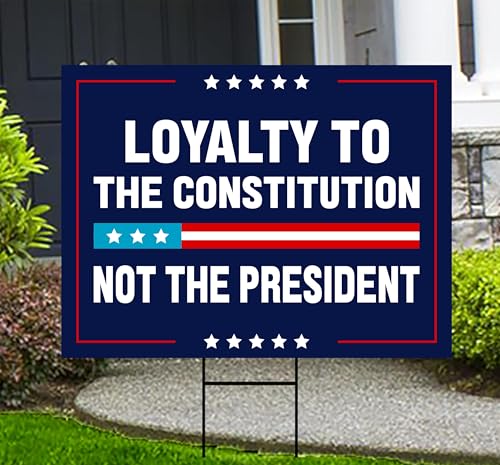 Loyalty to Constitution Yard Sign - Resist Hate Lawn Sign, Anti-Trump Sign, Resist Racism, Resist Fascism Yard Sign with Metal H-Stake (Multicolor, 18