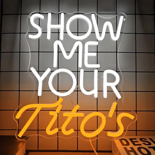 Show Me Your Titos Neon Sign merchandise Vodka Neon Led Sign Bar Neon Sign for Man Cave Dimmable Neon Light Up Sign for Beer Bar Pub Business Club Party Bistro Garage Gift