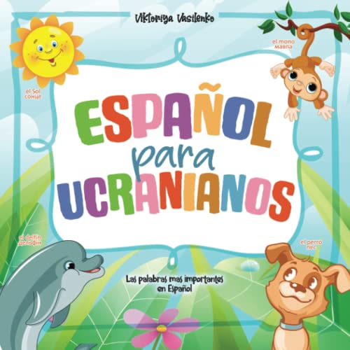 Español para ucranianos: Las palabras mas importantes en Español