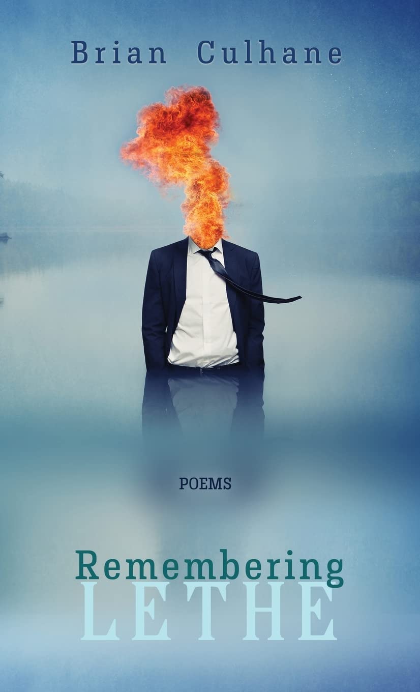 Remembering Lethe: Poems