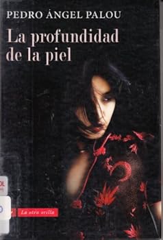 Paperback La Profundidad de la piel (Spanish Edition) [Spanish] Book