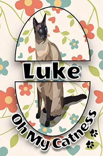 Luke oh my catness: Cat name idea, kitten name notebook 6 x 9 