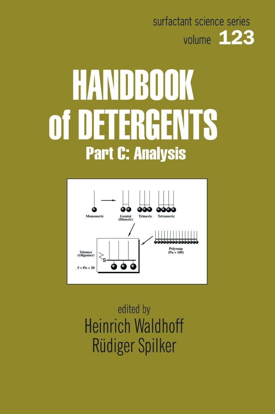Handbook Of Detergents, Part C: Analysis: 123