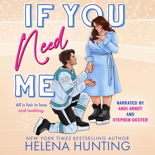 If You Need Me by Helena Hunting episode artwork