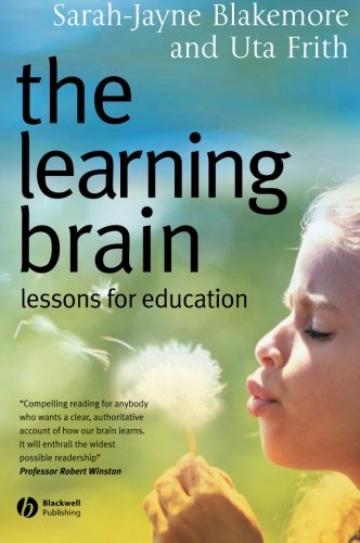 The Learning Brain: Lessons for Education