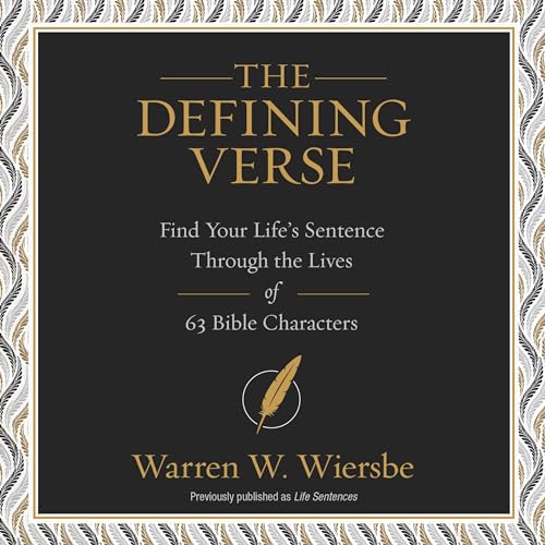 The Defining Verse by Warren W. Wiersbe episode artwork