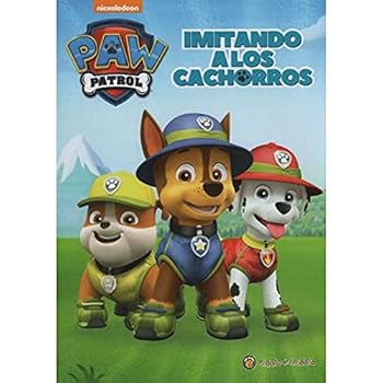 Paperback PAW PATROL*Imitando a l/Cachorros [Spanish] Book