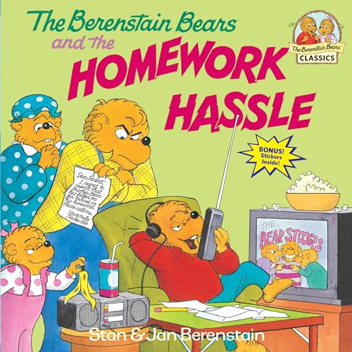 The Berenstain Bears and the Homework Hassle