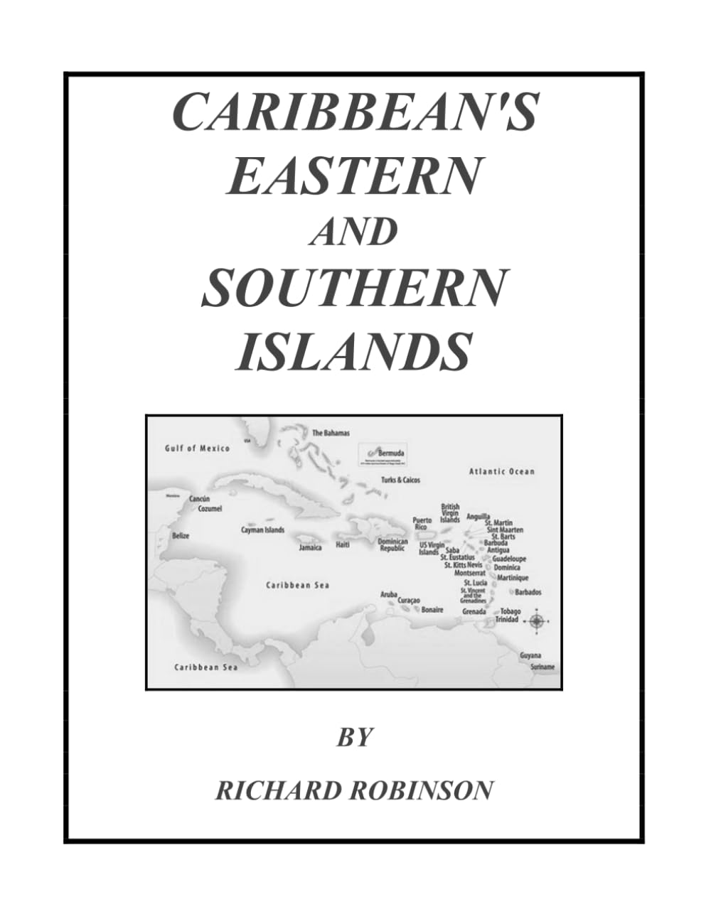 CARIBBEAN'S EASTERN AND SOUTHERN ISLANDS