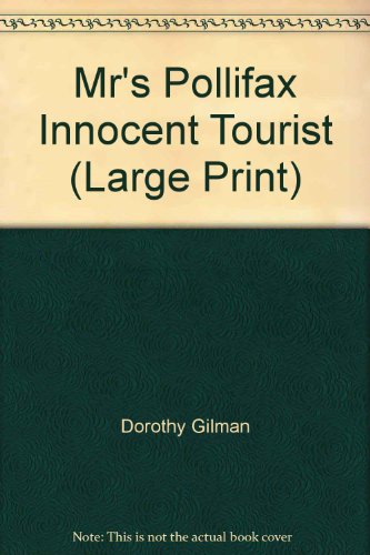 Mr's Pollifax Innocent Tourist (Large Print) 1568653212 Book Cover
