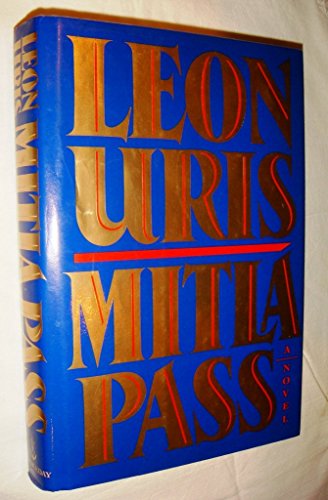 The Mitla Pass by Leon Uris (1-Oct-1988) Hardcover B012HU3KA2 Book Cover